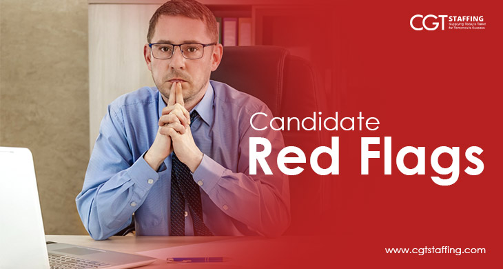 Candidates Red Flags